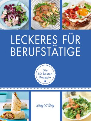 cover image of Leckeres für Berufstätige